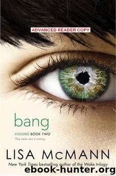 Bang (ARC) by McMann Lisa