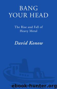 Bang Your Head by David Konow