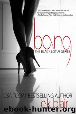 Bang by E. K. Blair
