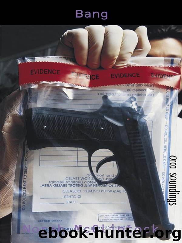 Bang by Norah McClintock