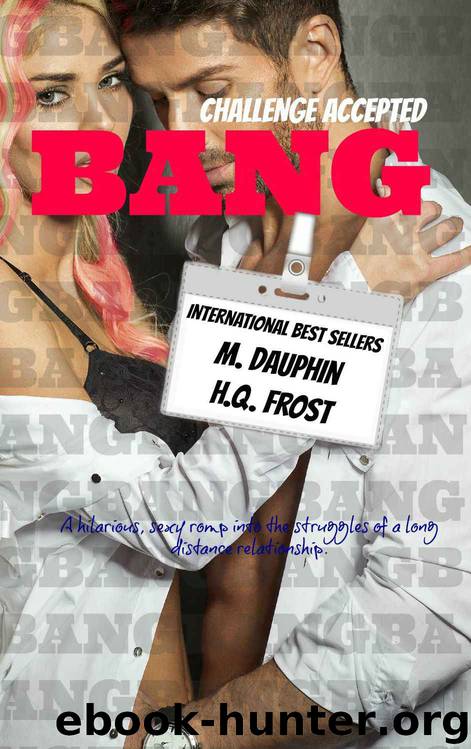 Bang: Challenge Accepted by M. Dauphin H.Q. Frost