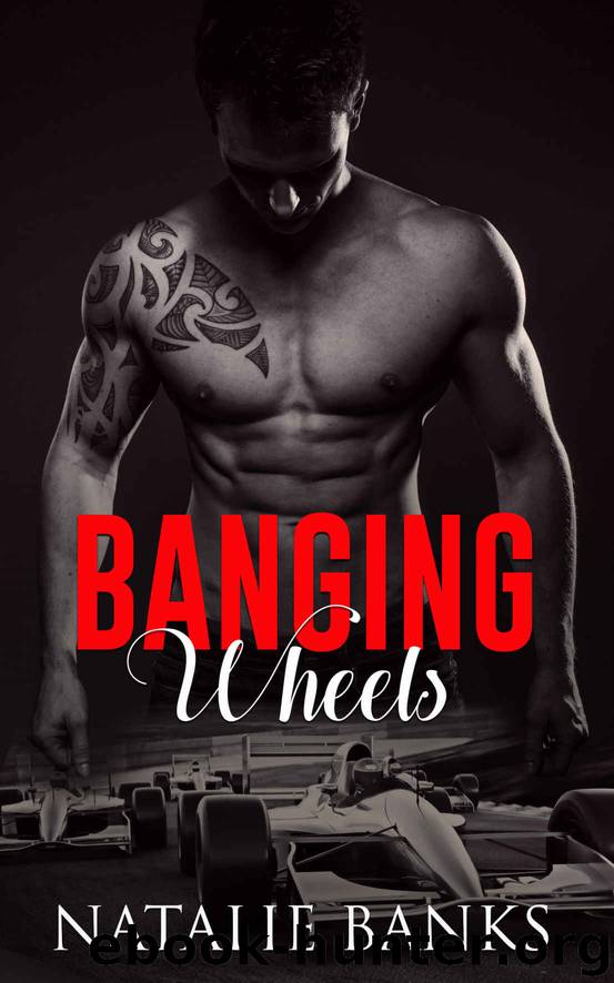 Banging Wheels by Natalie Banks