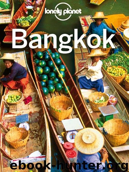 Bangkok City Guide by Lonely Planet