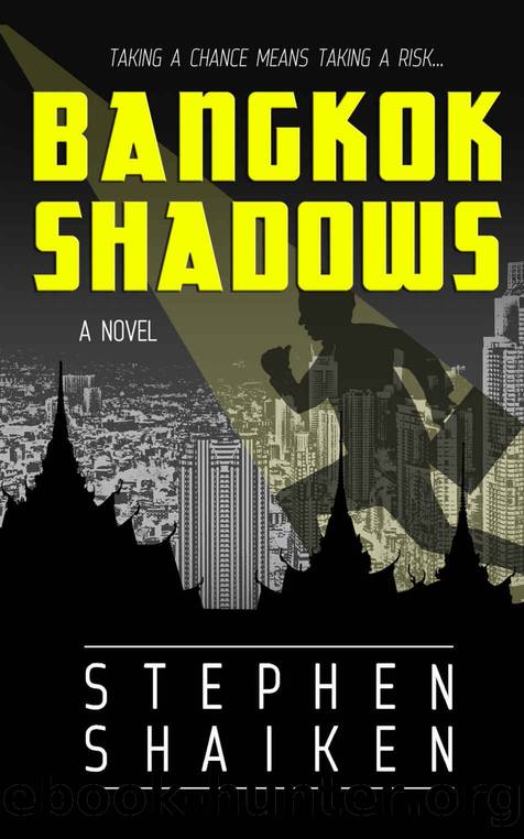 Bangkok Shadows (Glenn Murray Cohen (NJA Club) Book 1) by Stephen Shaiken