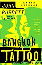 Bangkok Tattoo: A Royal Thai Detective Novel (2) by John Burdett
