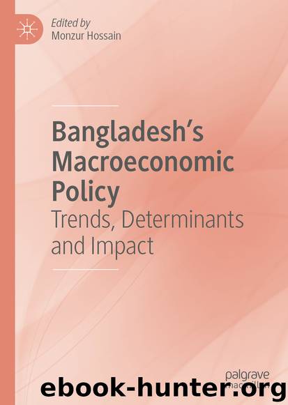 Bangladesh’s Macroeconomic Policy by Monzur Hossain