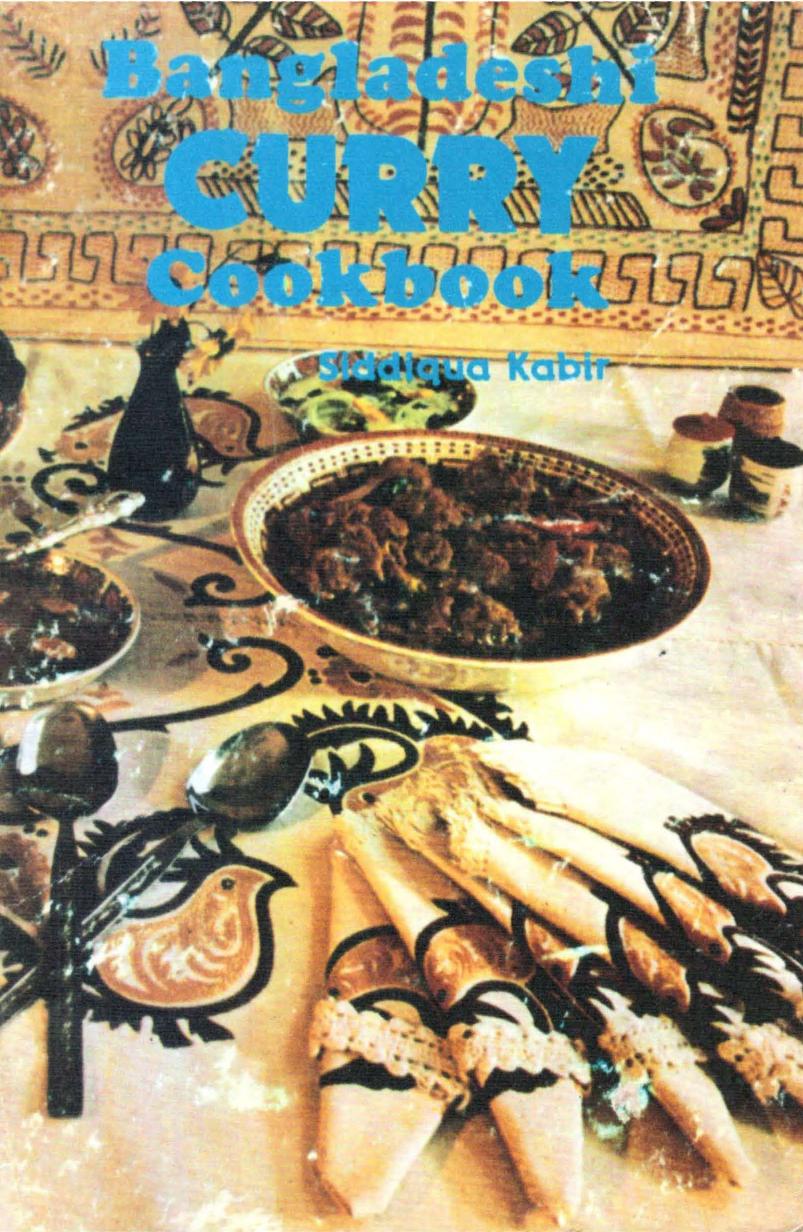 Bangladeshi Curry Cookbook (Photocopy Scan) by Siddiqua Kabir