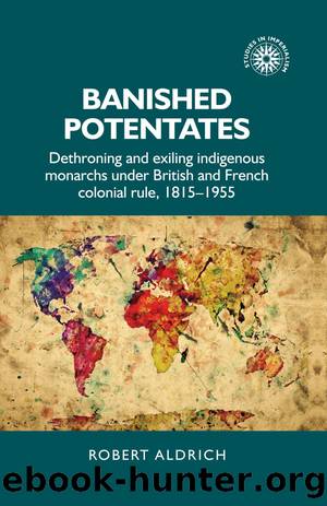 Banished Potentates by Robert Aldrich;