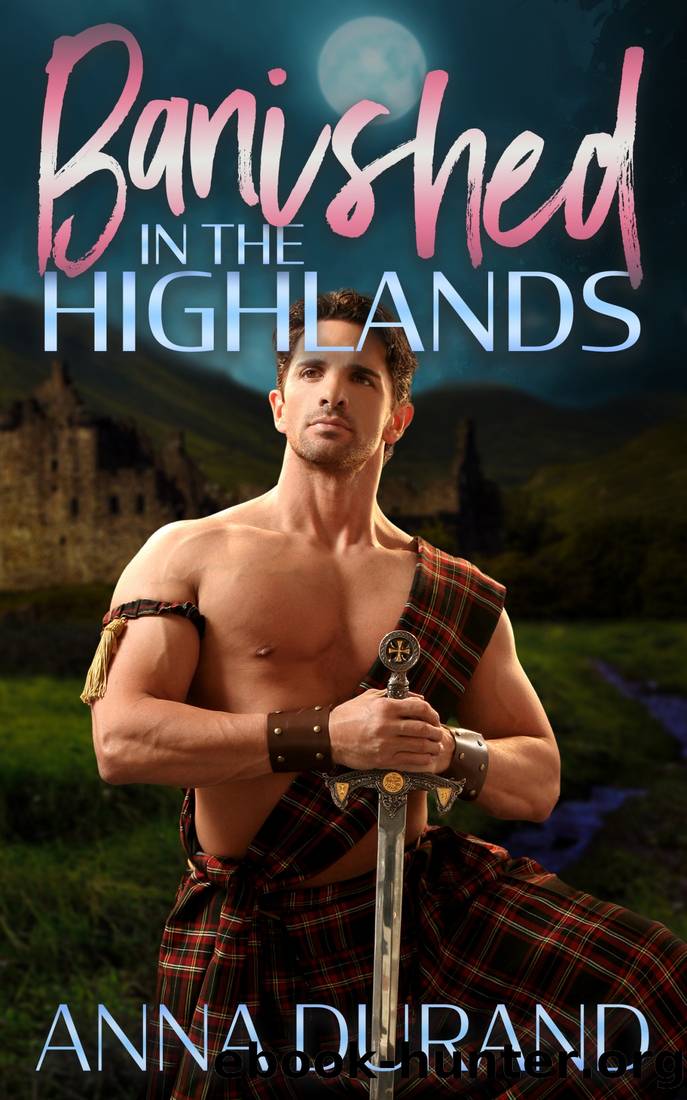 Banished in the Highlands by Anna Durand