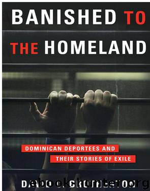 Banished to the Homeland by David C. Brotherton & Luis Barrios