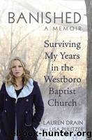 Banished: Surviving My Years in the Westboro Baptist Church by Drain Lauren