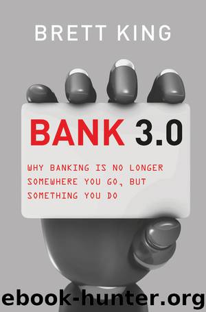 Bank 3.0 by Brett King