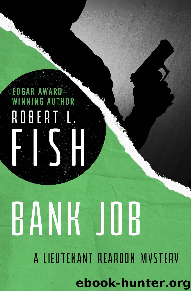 Bank Job by Robert L. Fish