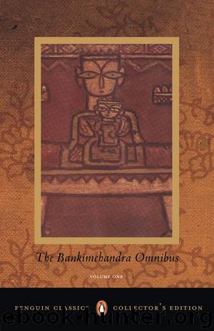 Bankimchandra Omnibus: Volume - 1: v. 1 by Chattopadhyay Bankimchandra