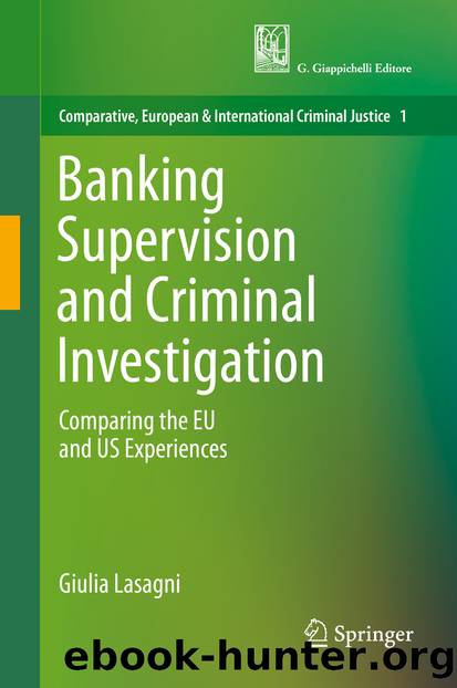 Banking Supervision and Criminal Investigation by Giulia Lasagni