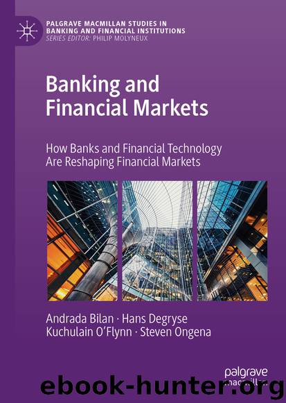 Banking and Financial Markets by Andrada Bilan & Hans Degryse & Kuchulain O’Flynn & Steven Ongena