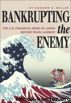 Bankrupting the Enemy by Edward S. Miller