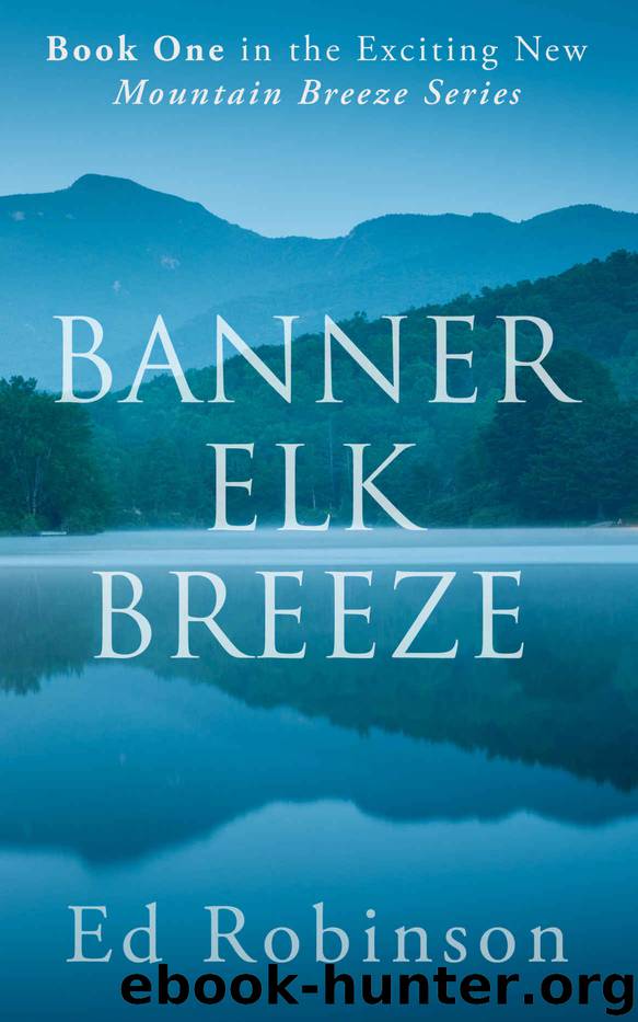 Banner Elk Breeze by Ed Robinson
