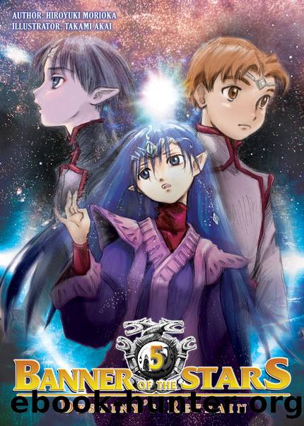 Banner of the Stars: Volume 5 [Complete] by Hiroyuki Morioka