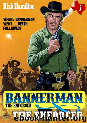 Bannerman the Enforcer 1 by Kirk Hamilton