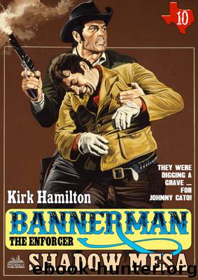 Bannerman the Enforcer 10 by Kirk Hamilton