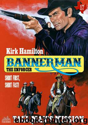 Bannerman the Enforcer 17 by Kirk Hamilton