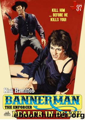 Bannerman the Enforcer 37 by Kirk Hamilton
