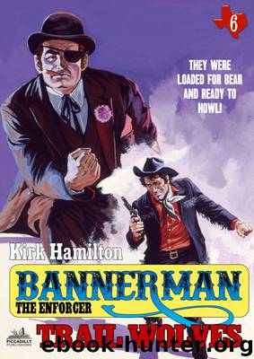 Bannerman the Enforcer 6 by Kirk Hamilton
