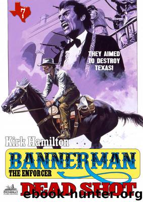 Bannerman the Enforcer 7 by Kirk Hamilton
