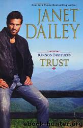 Bannon Brothers: Trust by Janet Dailey