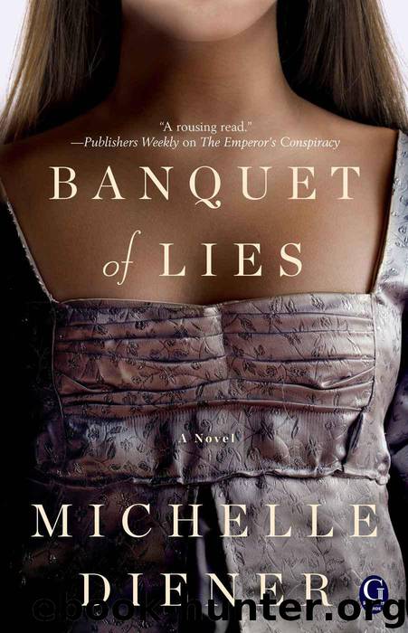 Banquet of Lies by Diener Michelle