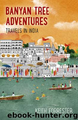 Banyan Tree Adventures by Keith Forrester