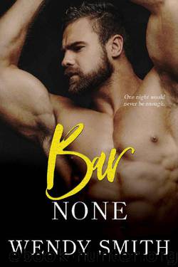 Bar None (Aeon Book 3) by Wendy Smith