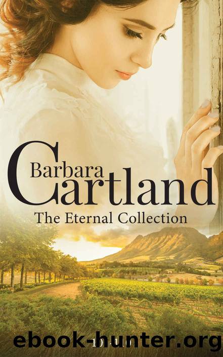 Barbara Cartland The Eternal Collection: Books 101 - 110 (The Eternal Collection Compilations) by Barbara Cartland