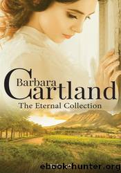 Barbara Cartland The Eternal Collection: Books 101 - 110 by Barbara Cartland