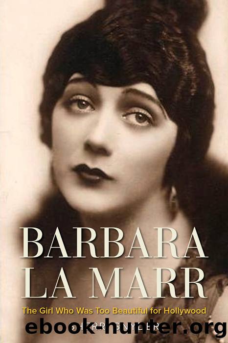 Barbara La Marr by Sherri Snyder;