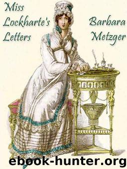 Barbara Metzger by Miss Lockharte's Letters