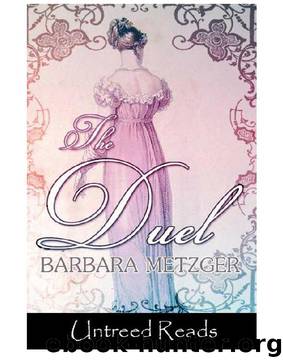Barbara Metzger by The Duel
