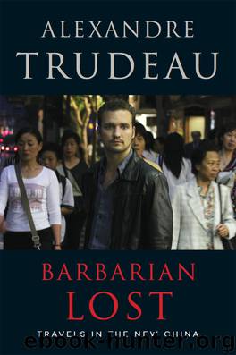 Barbarian Lost by Alexandre Trudeau