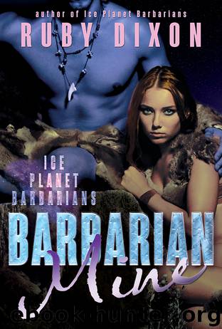 Barbarian Mine by Ruby Dixon