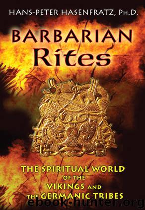 Barbarian Rites by Hans-Peter Hasenfratz