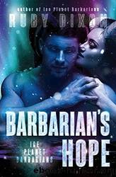 Barbarian's Hope by Dixon Ruby