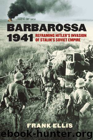 Barbarossa 1941 by Frank Ellis