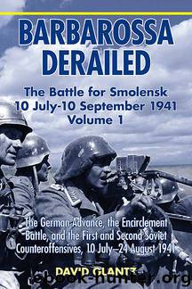 Barbarossa Derailed, Volume 1 by David Glantz