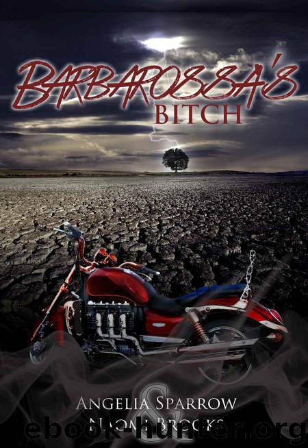 Barbarossa's Bitch by Brooks Naomi & Sparrow Angelia