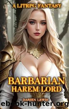 Barbian Harem Lord: A LitRPG Fantasy by Darien Lewis