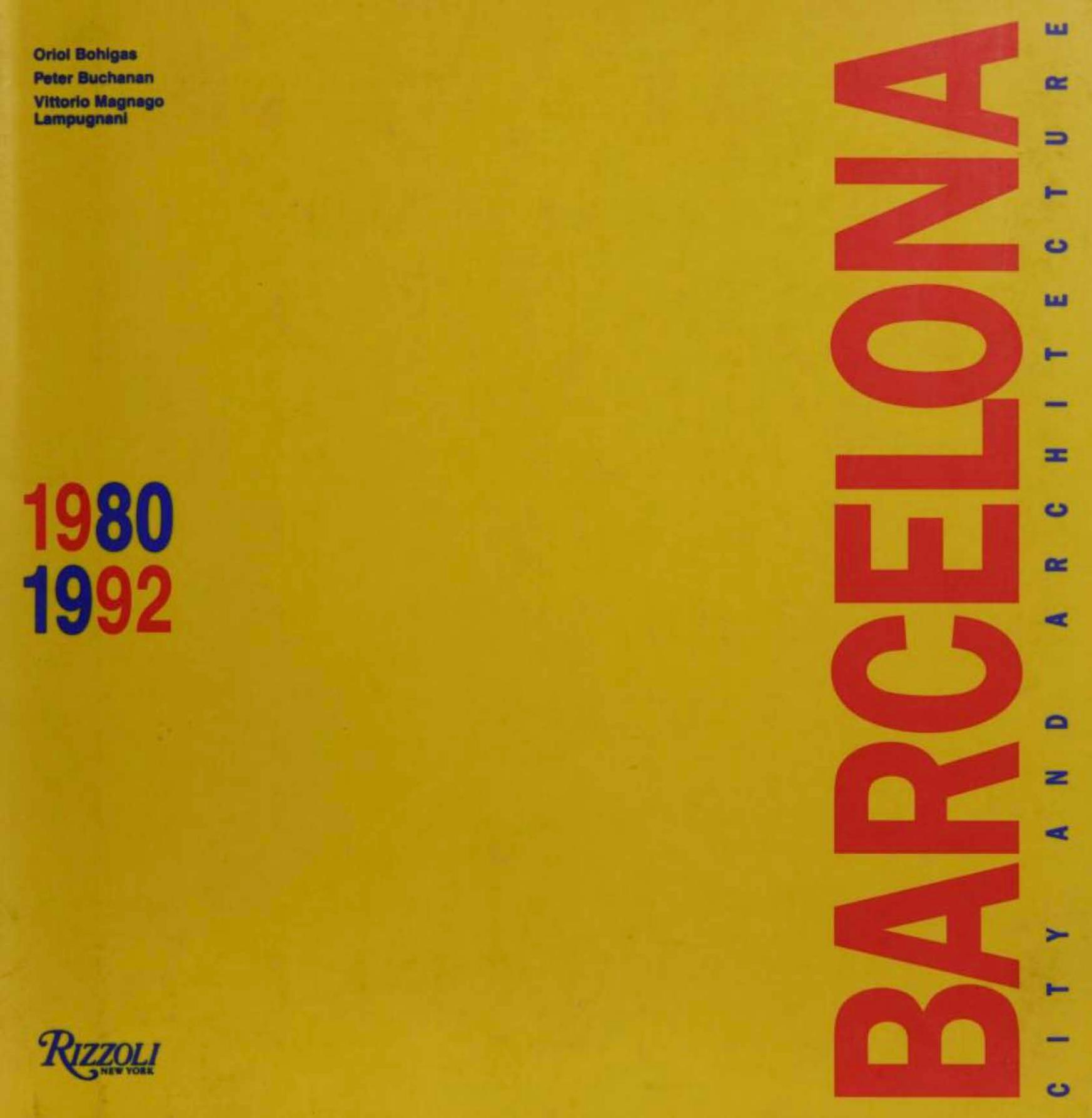 Barcelona City and Architecture by Oriol Bohigas