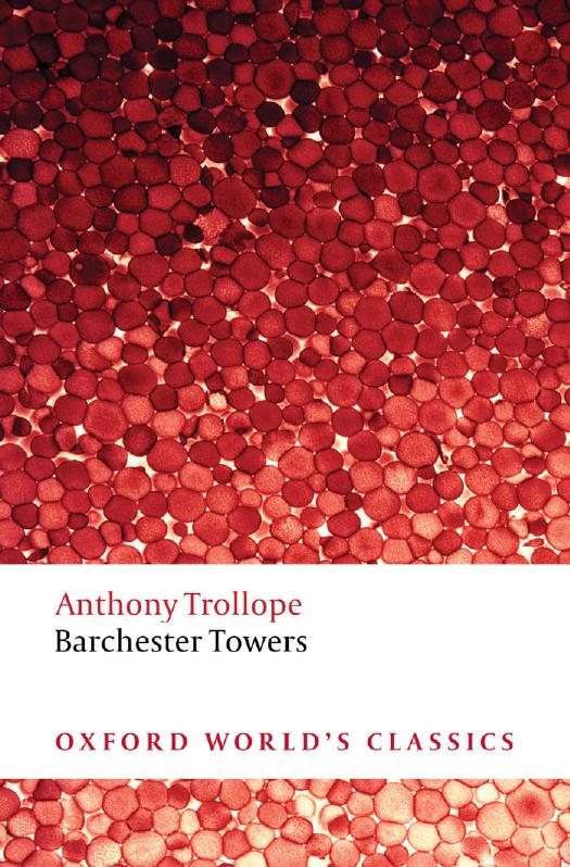 Barchester Towers by Anthony Trollope