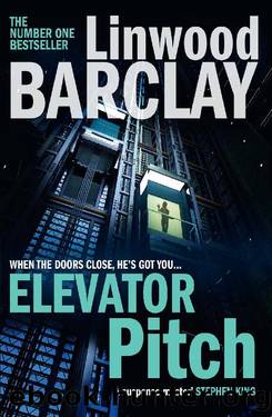 Barclay, Linwood - Elevator Pitch by Barclay Linwood