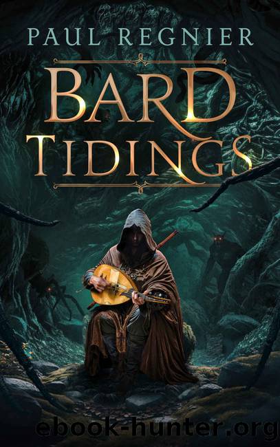 Bard Tidings by Paul Regnier